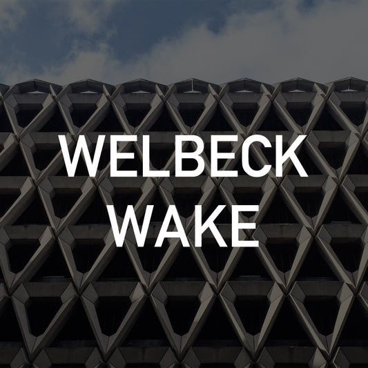 #01. WELBECK WAKE